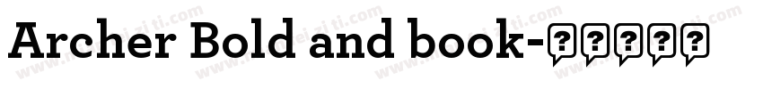 Archer Bold and book字体转换